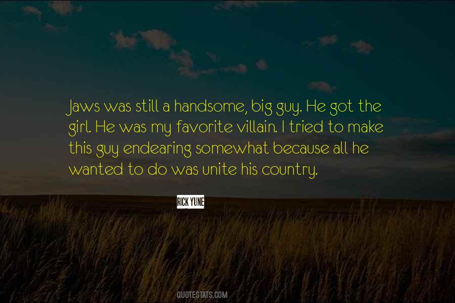 Quotes About Handsome Guy #1286210