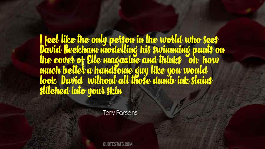 Quotes About Handsome Guy #1851346