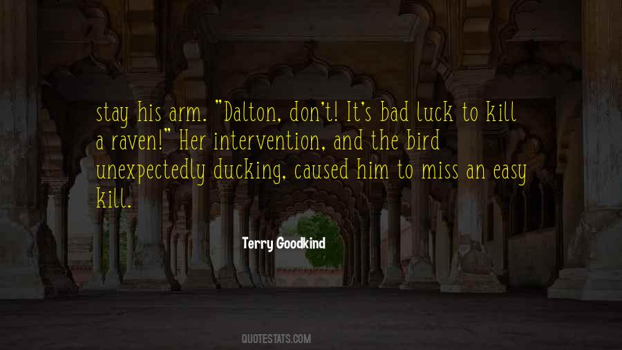 Quotes About The Bad Luck #1593504