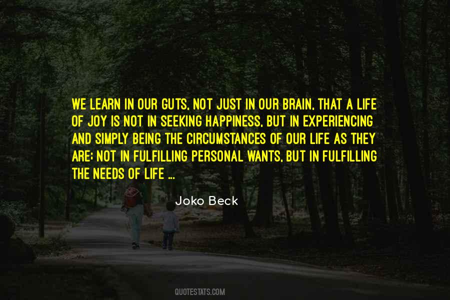 We Learn In Life Quotes #1044531