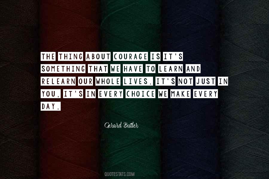 We Learn In Life Quotes #1125188