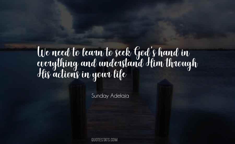We Learn In Life Quotes #1737302