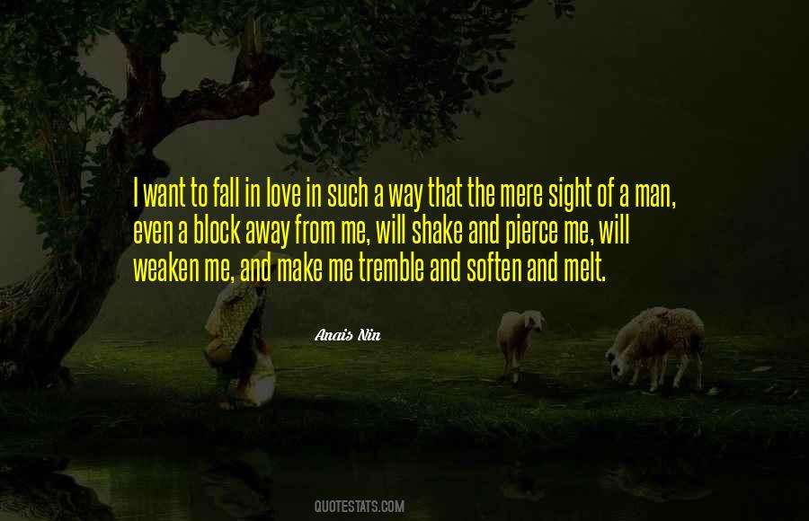 I Want A Man That Will Quotes #1516843
