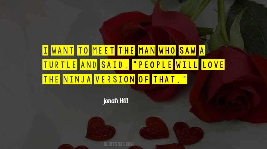 I Want A Man That Will Quotes #561305