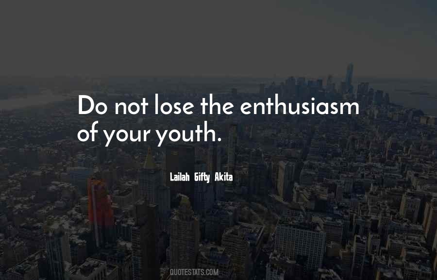 Enthusiasm Motivational Quotes #484208