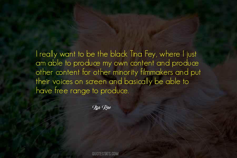 I Just Want To Be Free Quotes #23049
