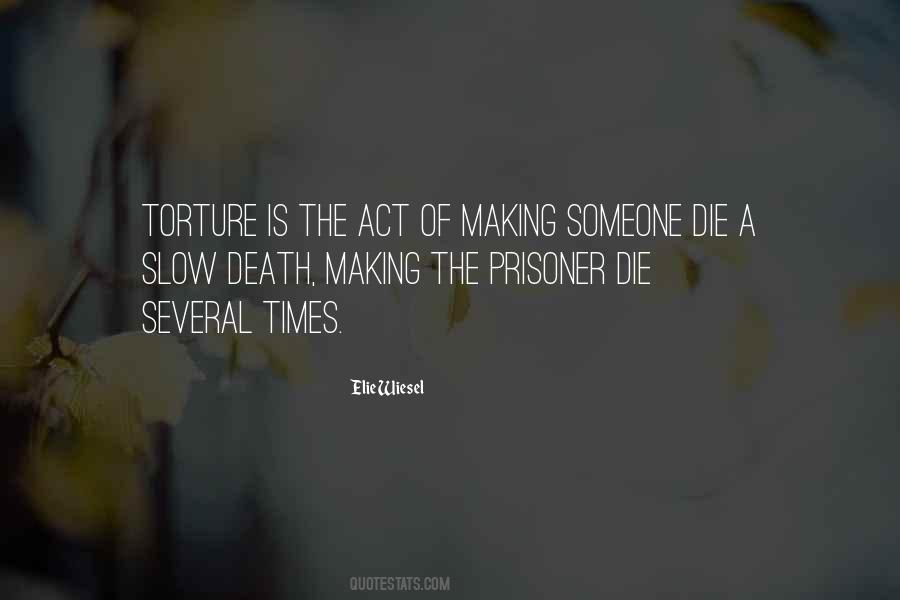 Torture Death Quotes #488252