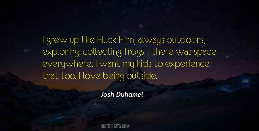 Exploring Outdoors Quotes #1329052