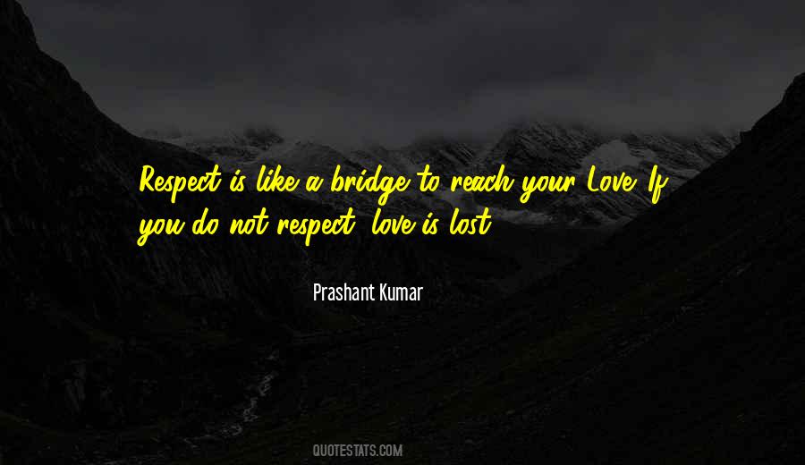 Respect Lost Quotes #323261