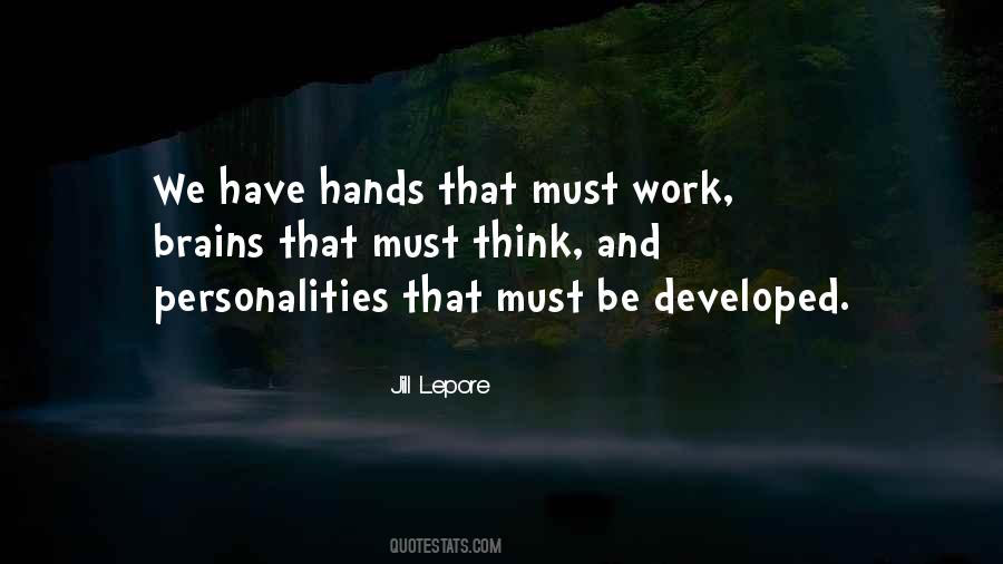 Quotes About Hands Work #75448