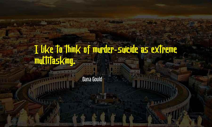 Extreme Thinking Quotes #921042