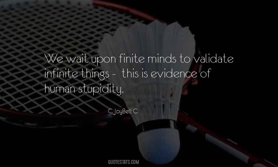 Infinite Stupidity Quotes #621364