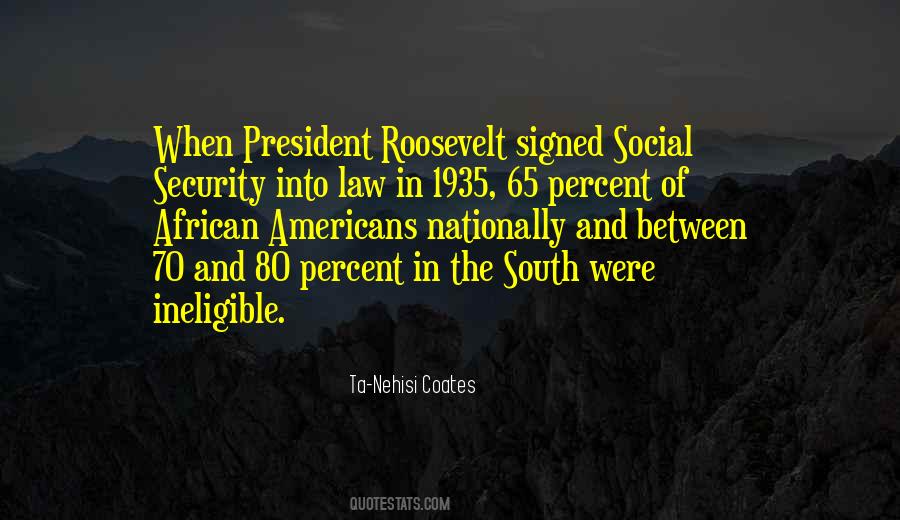 Roosevelt Social Security Quotes #987820