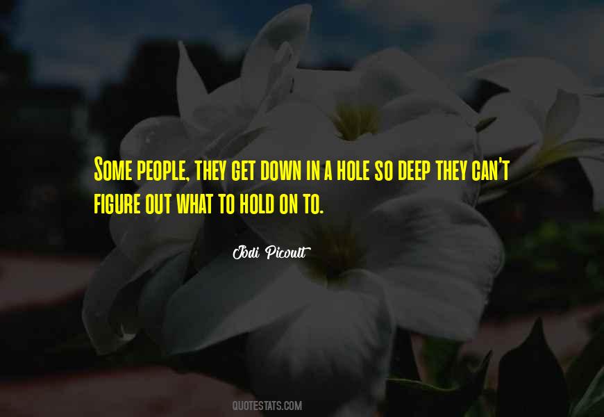 Hold Down Quotes #1303783