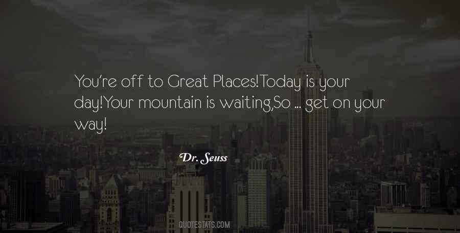 Mountain Day Quotes #1818899