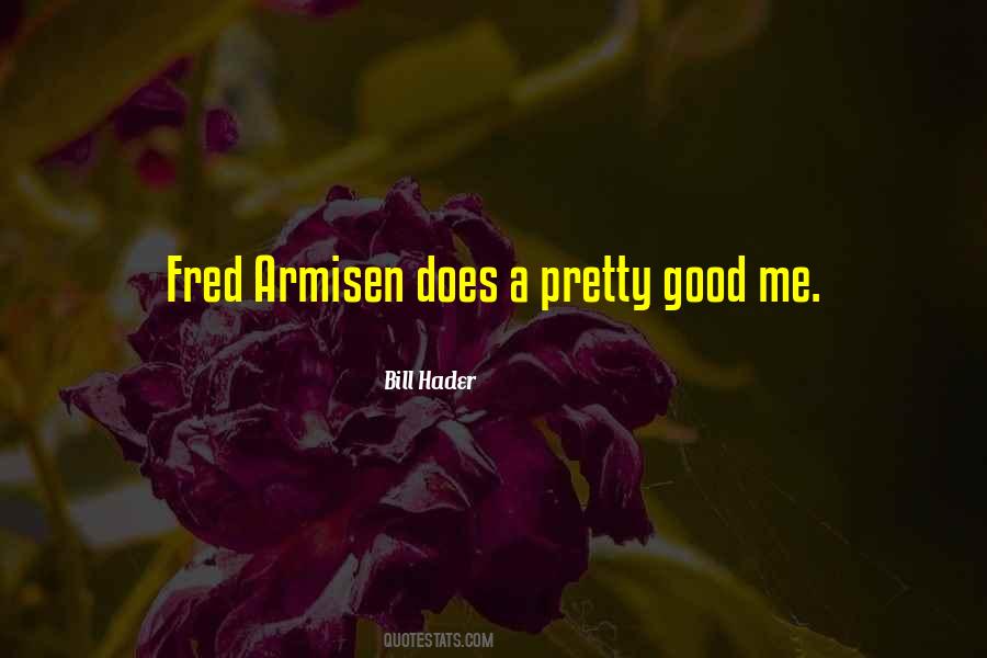 Fred Quotes #1152697