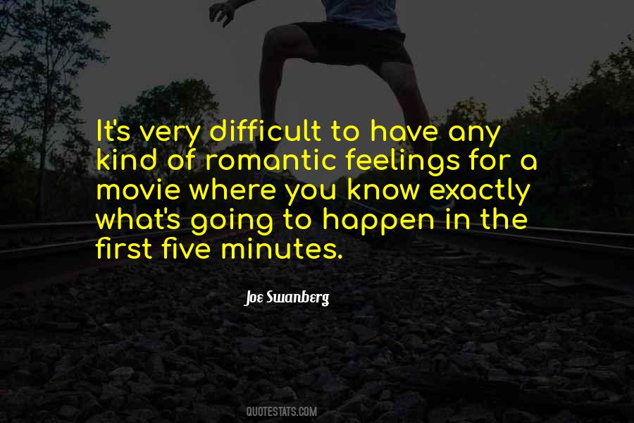Have Feelings For You Quotes #1108819