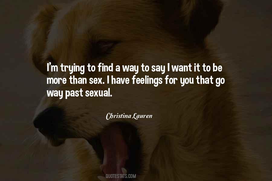 Have Feelings For You Quotes #1145964