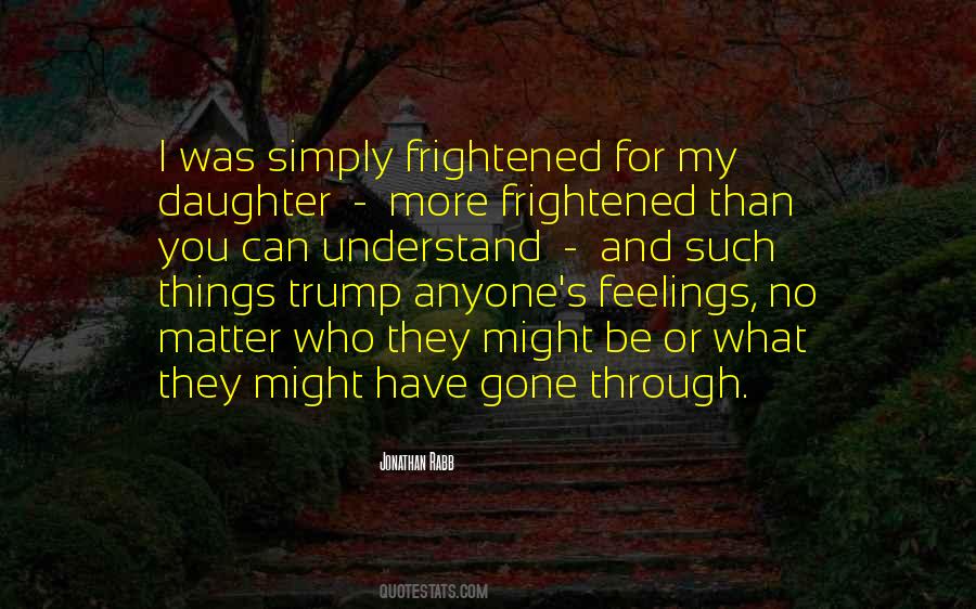 Have Feelings For You Quotes #834271