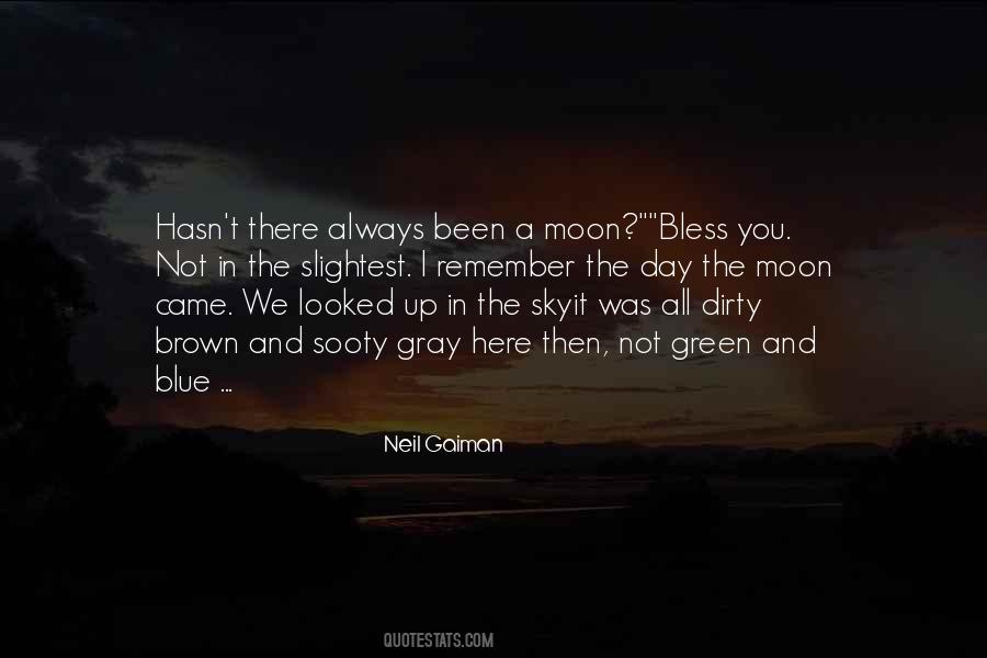 Quotes About The Gray Sky #1158558