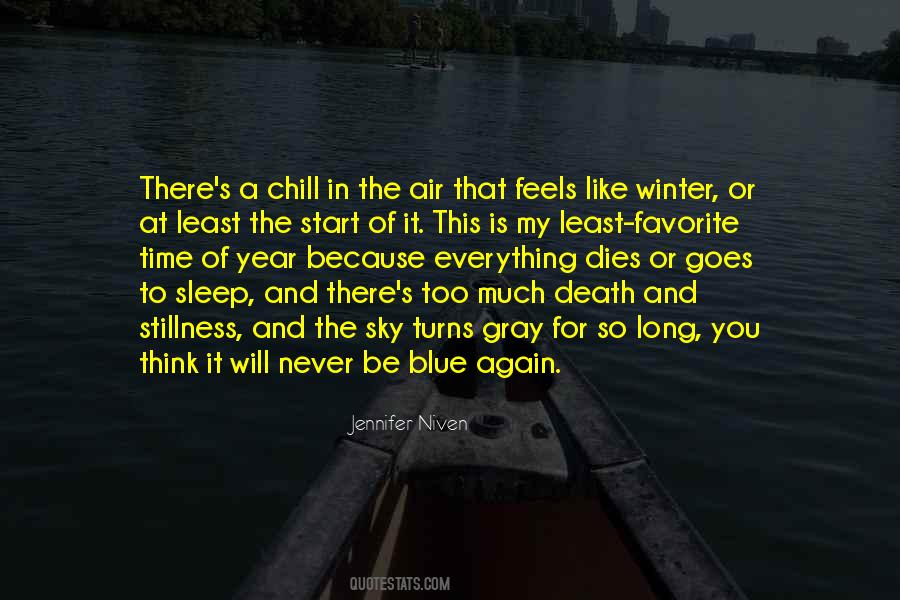 Quotes About The Gray Sky #1438819