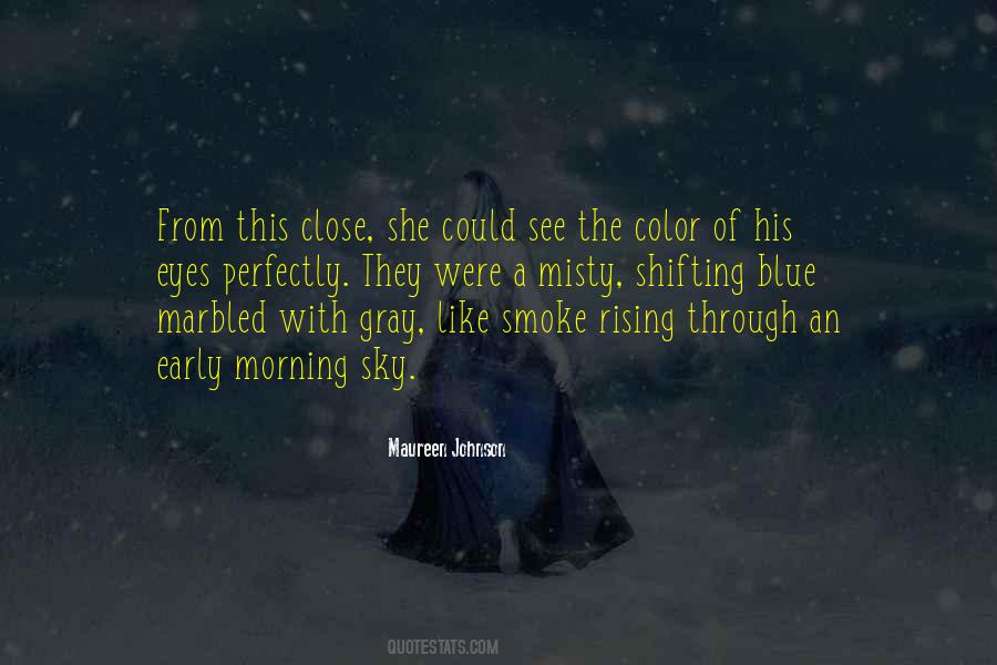 Quotes About The Gray Sky #1794861