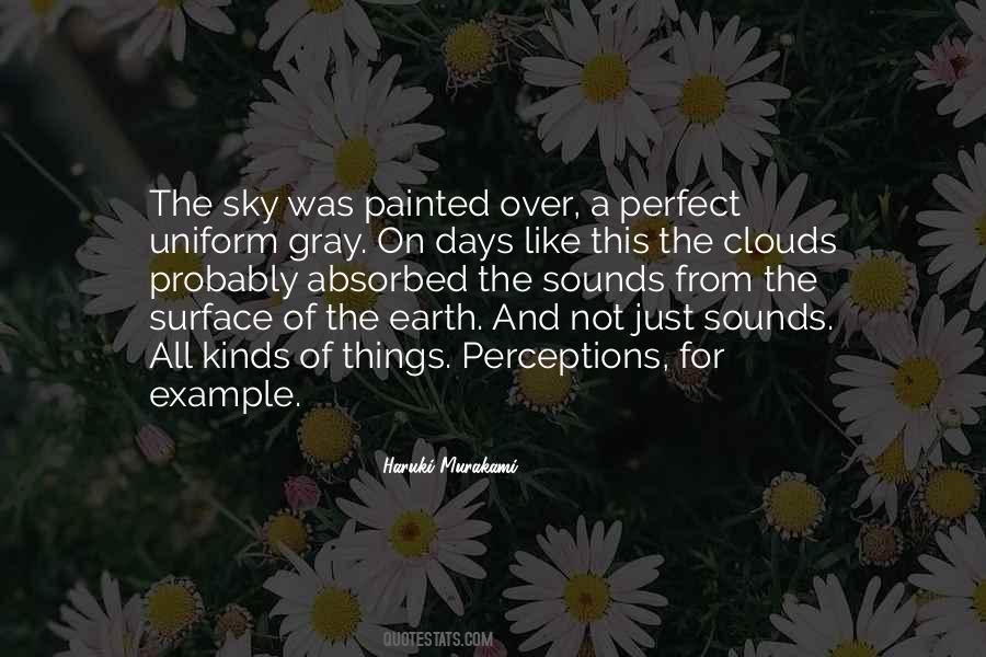 Quotes About The Gray Sky #228598
