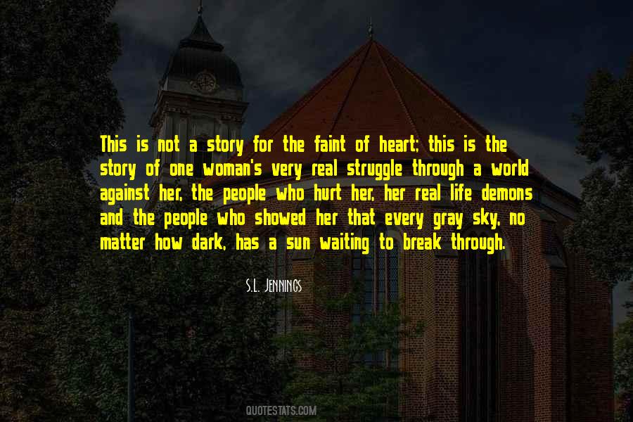 Quotes About The Gray Sky #443159