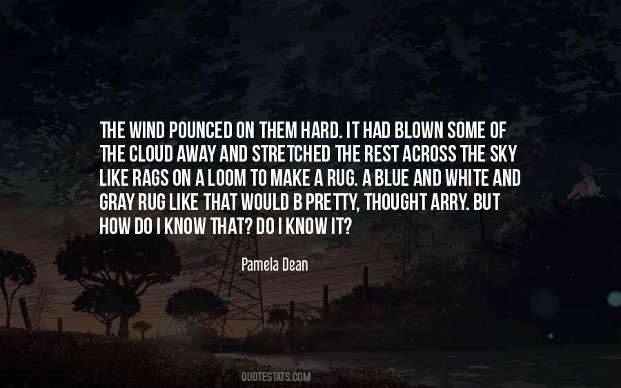Quotes About The Gray Sky #605146
