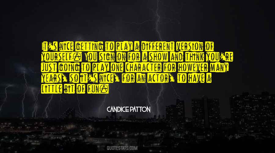 Different Version Of Yourself Quotes #1410023