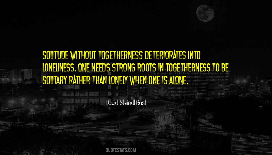 Lonely Solitude Quotes #1114363