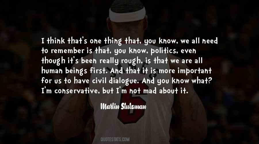 First Thing I Think About Quotes #1178760