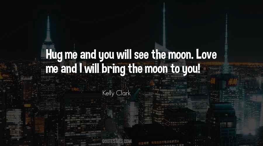 I Love You Moon Quotes #101549