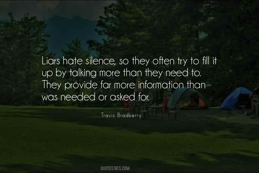 Hate Silence Quotes #1558298