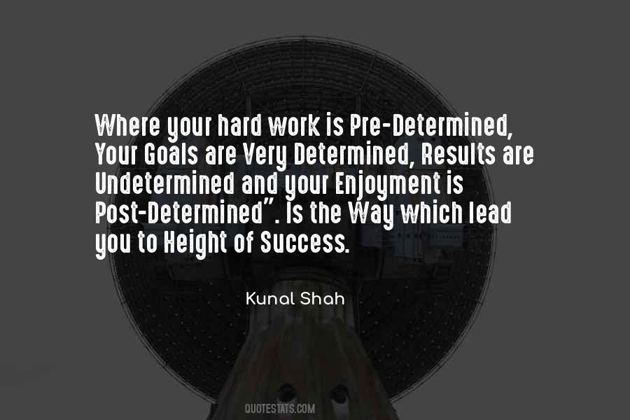 Your Hard Work Quotes #1782604