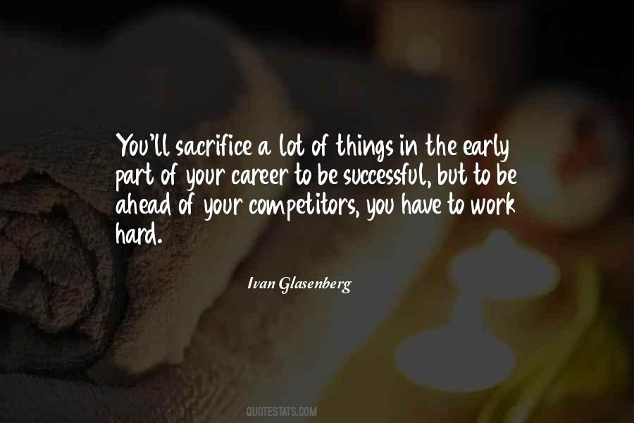 Your Hard Work Quotes #81722