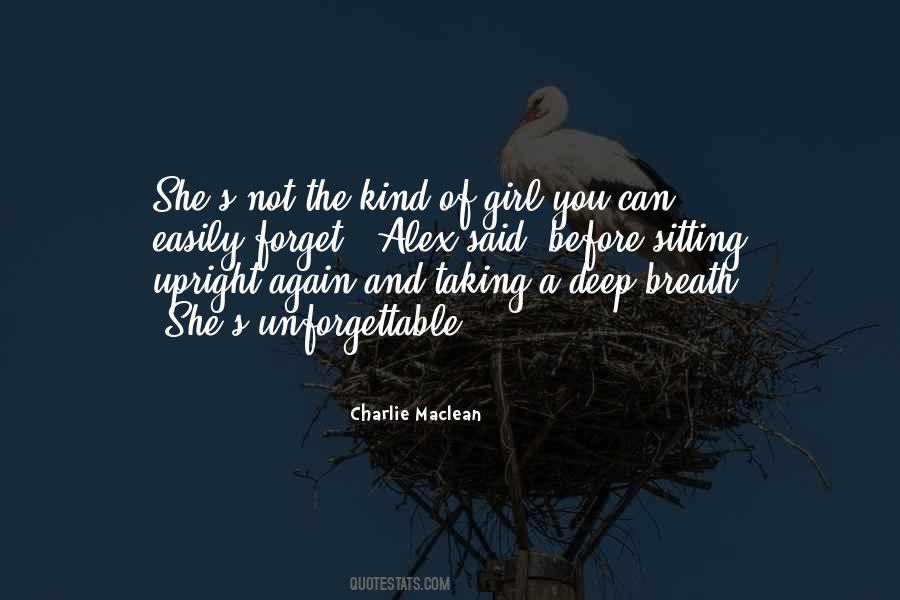 The Kind Of Girl Quotes #614830