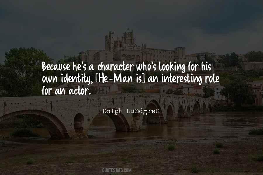 Character Is Who You Are When No One Is Looking Quotes #664480