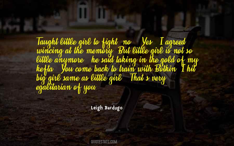 Not A Little Girl Anymore Quotes #1403408
