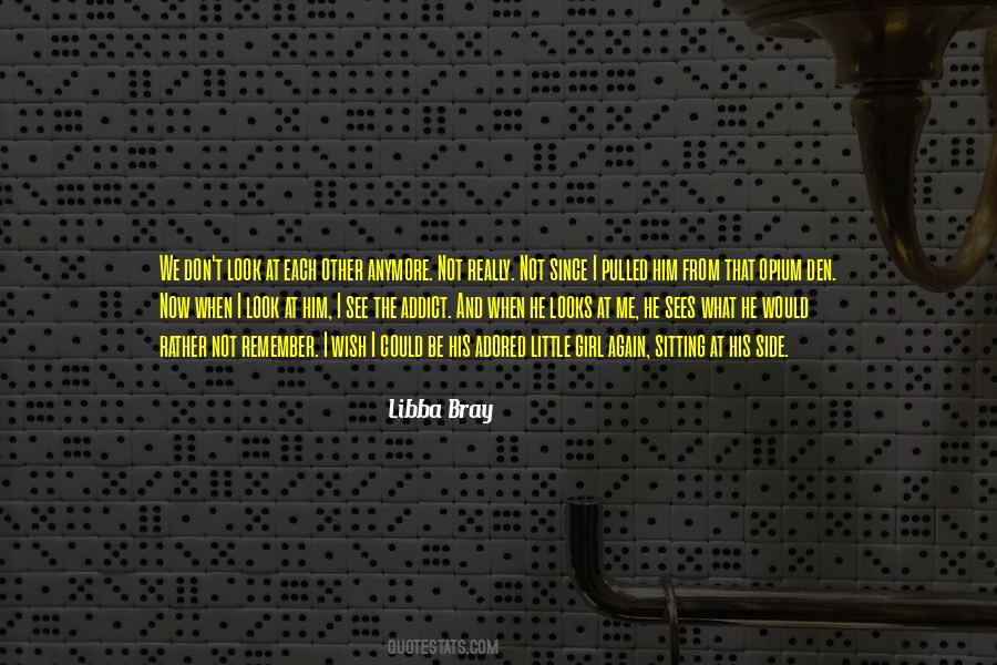 Not A Little Girl Anymore Quotes #1869392