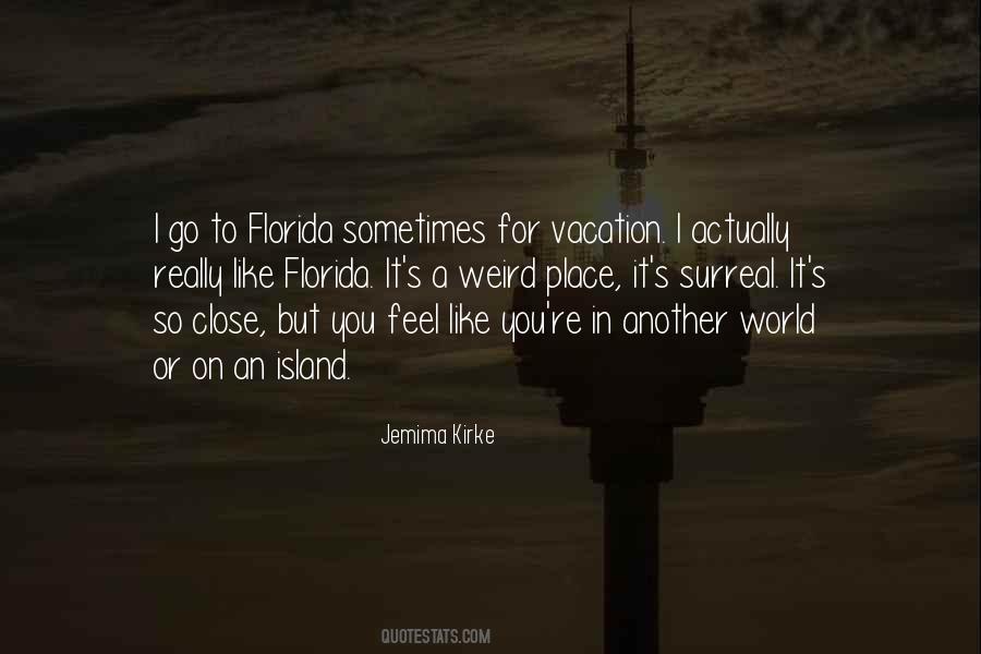I Feel So Close To You Quotes #1363348