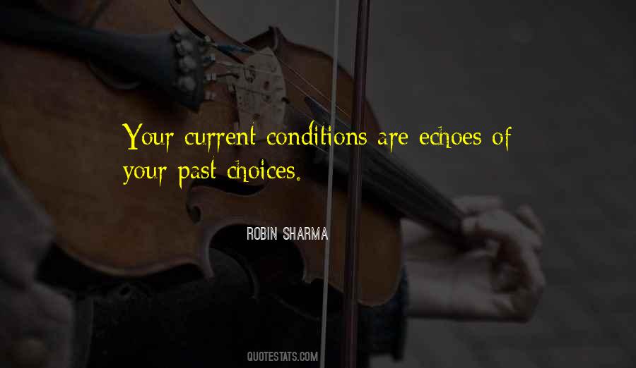 Past Choices Quotes #1456904