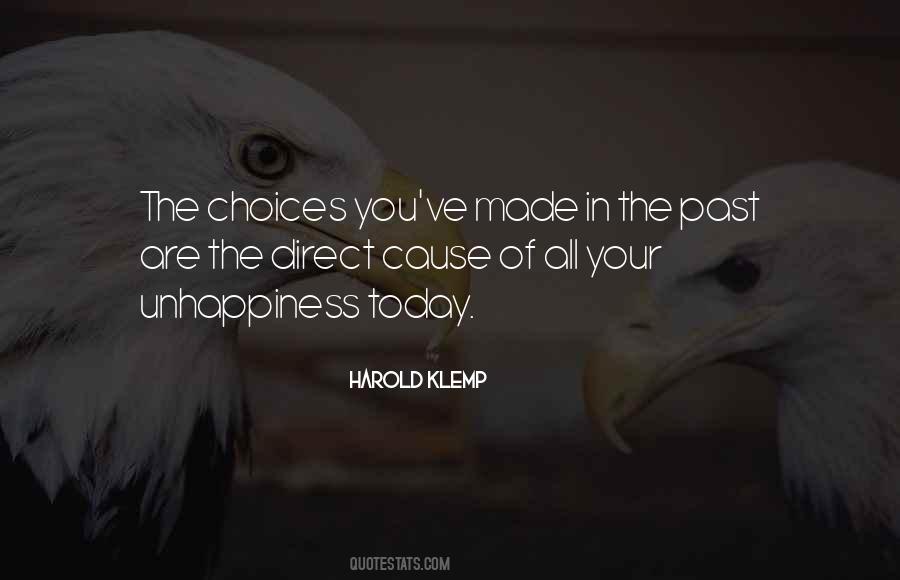 Past Choices Quotes #1492673