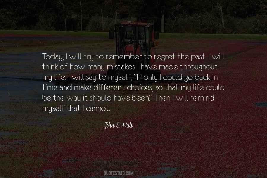 Past Choices Quotes #926741