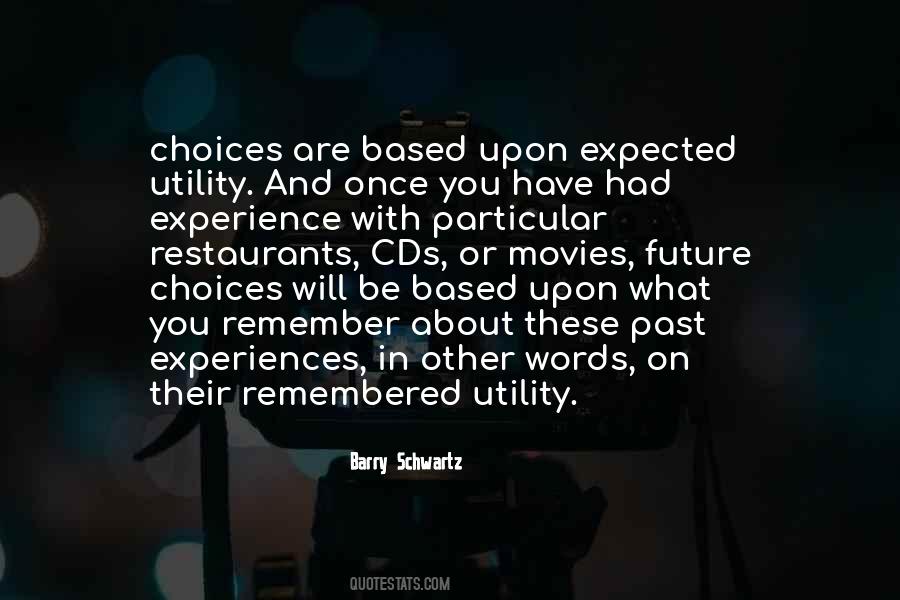Past Choices Quotes #934443