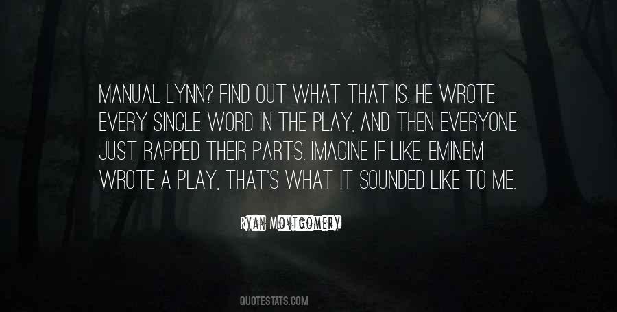 Just Find Out Quotes #1452137