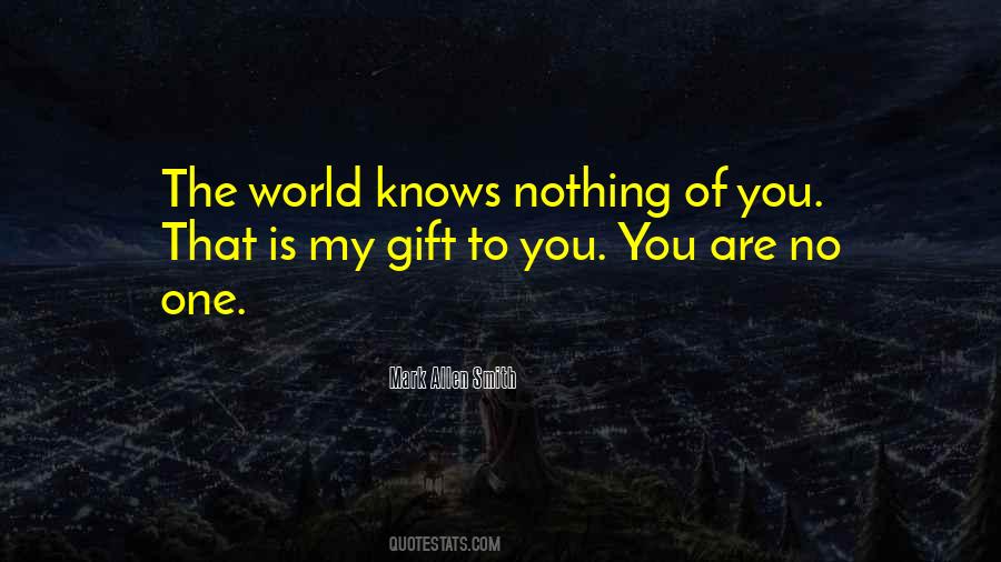 My Gift Quotes #1387211