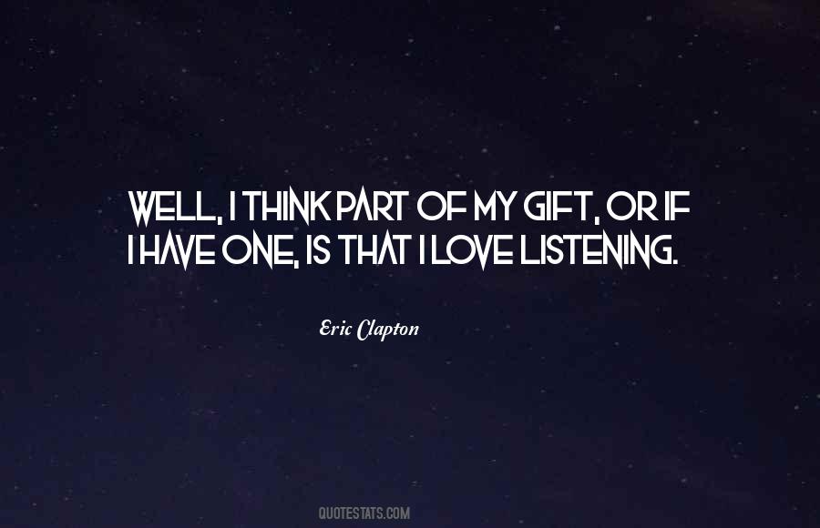My Gift Quotes #1818636