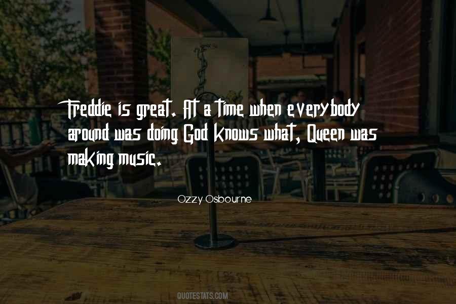Freddie Quotes #1559442