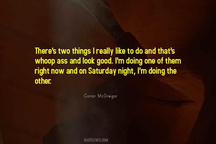 Good Saturday Night Quotes #247095